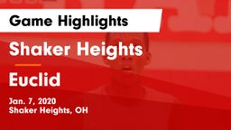 Shaker Heights  vs Euclid  Game Highlights - Jan. 7, 2020