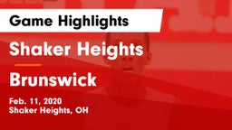 Shaker Heights  vs Brunswick  Game Highlights - Feb. 11, 2020