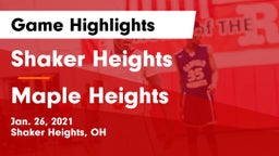 Shaker Heights  vs Maple Heights  Game Highlights - Jan. 26, 2021