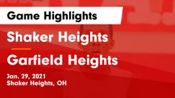 Shaker Heights  vs Garfield Heights  Game Highlights - Jan. 29, 2021