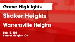 Shaker Heights  vs Warrensville Heights  Game Highlights - Feb. 5, 2021