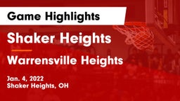 Shaker Heights  vs Warrensville Heights  Game Highlights - Jan. 4, 2022