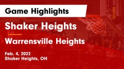 Shaker Heights  vs Warrensville Heights  Game Highlights - Feb. 4, 2022