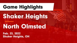 Shaker Heights  vs North Olmsted  Game Highlights - Feb. 23, 2022