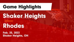 Shaker Heights  vs Rhodes  Game Highlights - Feb. 25, 2022