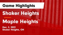 Shaker Heights  vs Maple Heights  Game Highlights - Dec. 2, 2022
