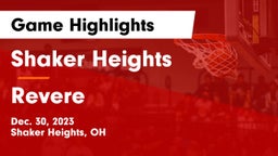 Shaker Heights  vs Revere  Game Highlights - Dec. 30, 2023