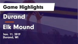 Durand  vs Elk Mound  Game Highlights - Jan. 11, 2019