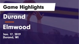 Durand  vs Elmwood  Game Highlights - Jan. 17, 2019