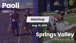 Matchup: Paoli  vs. Springs Valley  2018