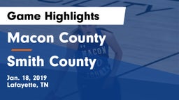 Macon County  vs Smith County  Game Highlights - Jan. 18, 2019