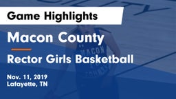 Macon County  vs Rector Girls Basketball Game Highlights - Nov. 11, 2019
