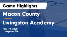 Macon County  vs Livingston Academy Game Highlights - Jan. 10, 2020