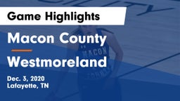 Macon County  vs Westmoreland  Game Highlights - Dec. 3, 2020