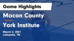 Macon County  vs York Institute Game Highlights - March 3, 2021