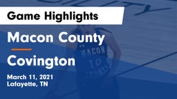 Macon County  vs Covington  Game Highlights - March 11, 2021