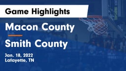 Macon County  vs Smith County  Game Highlights - Jan. 18, 2022