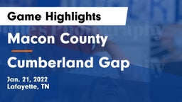 Macon County  vs Cumberland Gap  Game Highlights - Jan. 21, 2022