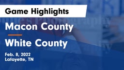 Macon County  vs White County  Game Highlights - Feb. 8, 2022