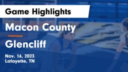 Macon County  vs Glencliff  Game Highlights - Nov. 16, 2023