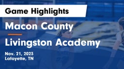 Macon County  vs Livingston Academy Game Highlights - Nov. 21, 2023