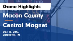 Macon County  vs Central Magnet Game Highlights - Dec 13, 2016