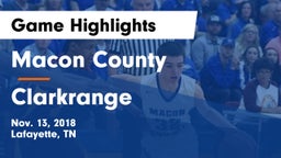 Macon County  vs Clarkrange  Game Highlights - Nov. 13, 2018