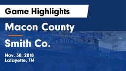 Macon County  vs Smith Co. Game Highlights - Nov. 30, 2018