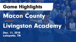 Macon County  vs Livingston Academy Game Highlights - Dec. 11, 2018