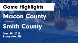 Macon County  vs Smith County  Game Highlights - Jan. 18, 2019