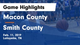 Macon County  vs Smith County  Game Highlights - Feb. 11, 2019