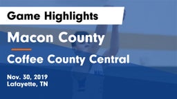 Macon County  vs Coffee County Central  Game Highlights - Nov. 30, 2019