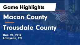 Macon County  vs Trousdale County  Game Highlights - Dec. 28, 2019