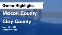 Macon County  vs Clay County Game Highlights - Jan. 11, 2020