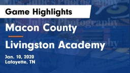 Macon County  vs Livingston Academy Game Highlights - Jan. 10, 2020