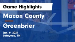 Macon County  vs Greenbrier  Game Highlights - Jan. 9, 2024