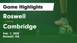 Roswell  vs Cambridge  Game Highlights - Feb. 7, 2020