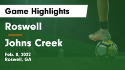 Roswell  vs Johns Creek  Game Highlights - Feb. 8, 2022