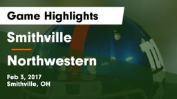 Smithville  vs Northwestern  Game Highlights - Feb 3, 2017