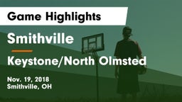 Smithville  vs Keystone/North Olmsted Game Highlights - Nov. 19, 2018