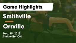 Smithville  vs Orrville  Game Highlights - Dec. 15, 2018