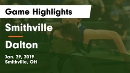 Smithville  vs Dalton  Game Highlights - Jan. 29, 2019