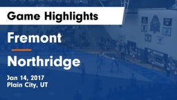 Fremont  vs Northridge  Game Highlights - Jan 14, 2017