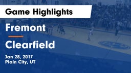 Fremont  vs Clearfield  Game Highlights - Jan 28, 2017