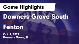 Downers Grove South  vs Fenton  Game Highlights - Oct. 4, 2021