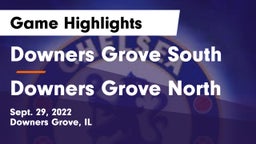 Downers Grove South  vs Downers Grove North  Game Highlights - Sept. 29, 2022