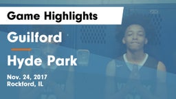 Guilford  vs Hyde Park Game Highlights - Nov. 24, 2017