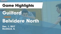 Guilford  vs Belvidere North  Game Highlights - Dec. 1, 2017