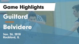 Guilford  vs Belvidere  Game Highlights - Jan. 26, 2018