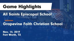 All Saints Episcopal School vs Grapevine Faith Christian School Game Highlights - Nov. 14, 2019